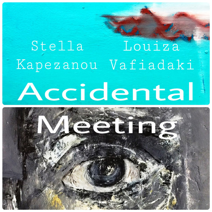 Accidental Meeting : Art Show Accidental Meeting : Art Show